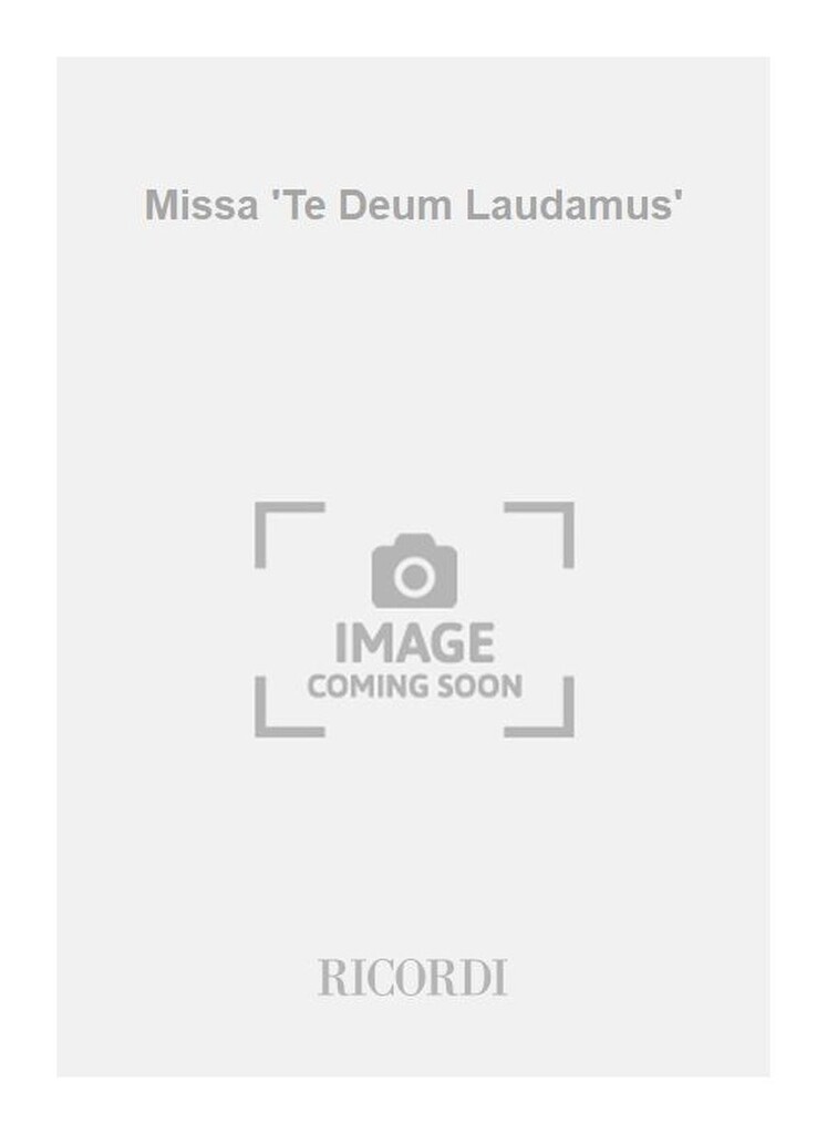Missa 'Te Deum Laudamus'